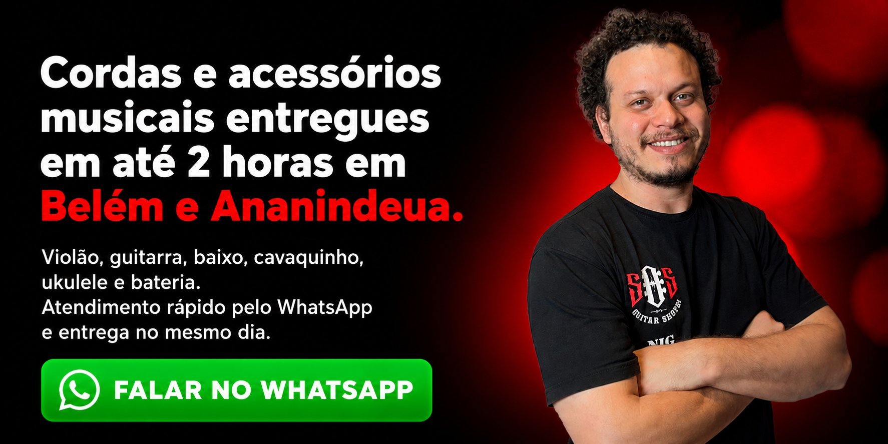 SOS Cordas — Entrega em até 2 horas em Belém, Ananindeua e Benevides